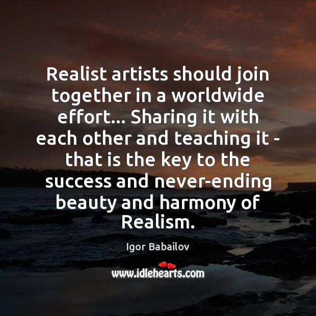 Realist artists should join together in a worldwide effort… Sharing it with Image