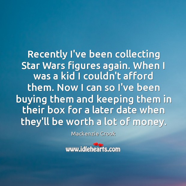 Recently I’ve been collecting Star Wars figures again. When I was a 