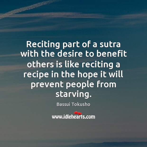 Reciting part of a sutra with the desire to benefit others is Image