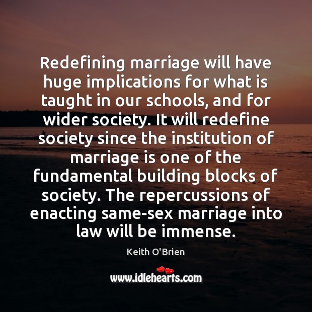 Redefining marriage will have huge implications for what is taught in our Image