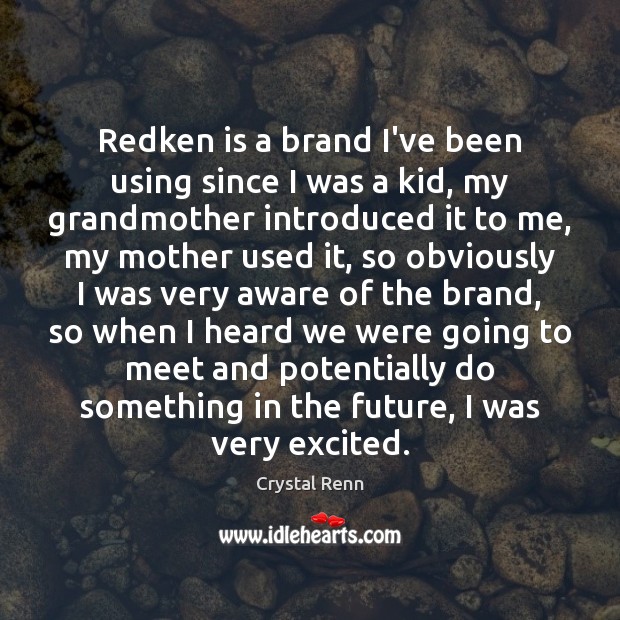 Redken is a brand I’ve been using since I was a kid, Image