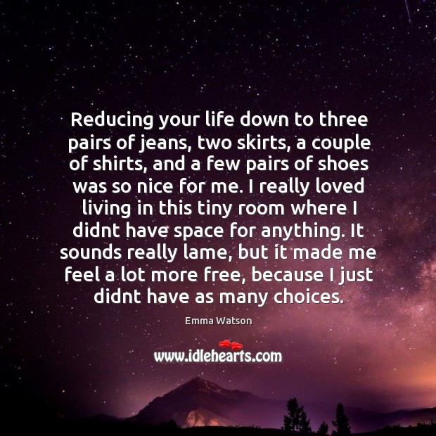 Reducing your life down to three pairs of jeans, two skirts, a Image