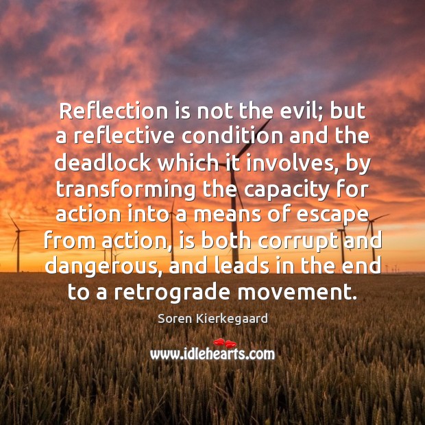 Reflection is not the evil; but a reflective condition and the deadlock Image