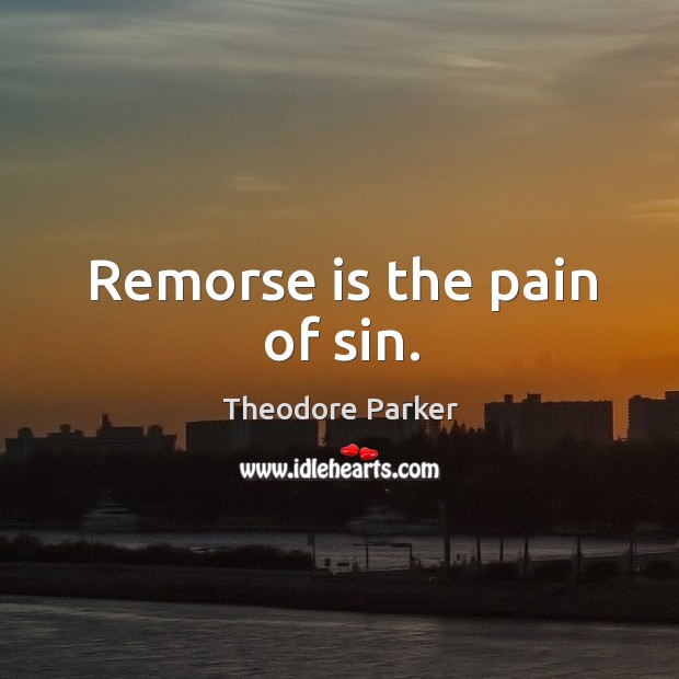 Remorse is the pain of sin. Image