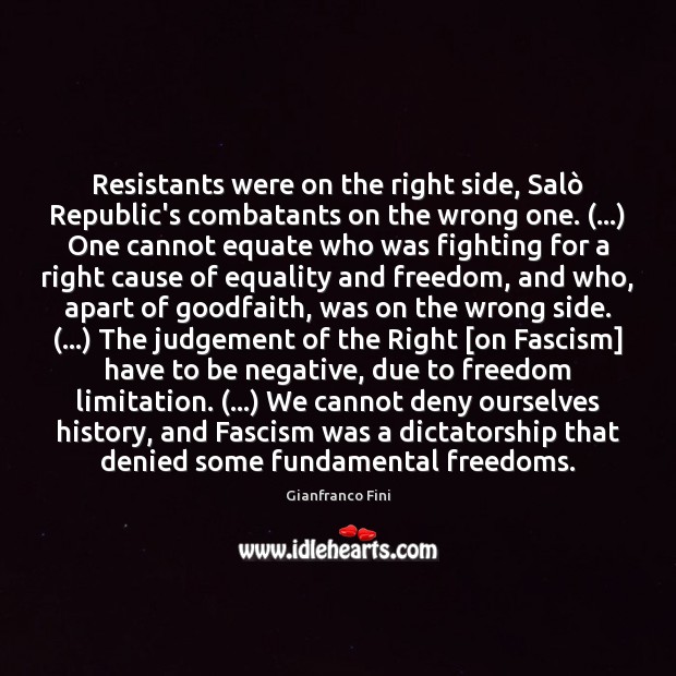 Resistants were on the right side, Salò Republic’s combatants on the wrong Image
