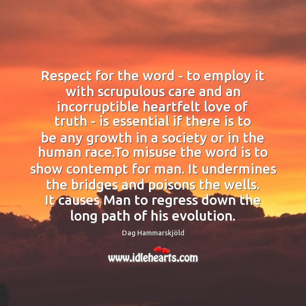 Respect for the word – to employ it with scrupulous care and Image