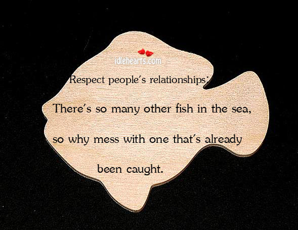 Respect people’s relationships Image