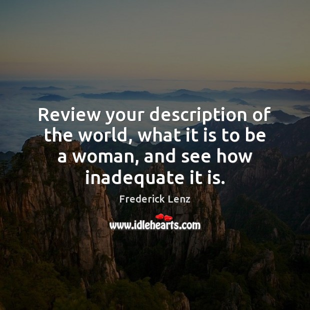 Review your description of the world, what it is to be a Image