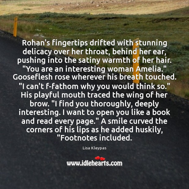 Rohan’s fingertips drifted with stunning delicacy over her throat, behind her ear, Image