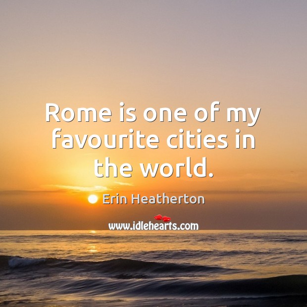 Rome is one of my favourite cities in the world. Image