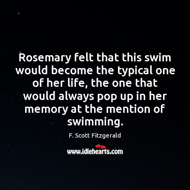 Rosemary felt that this swim would become the typical one of her Image