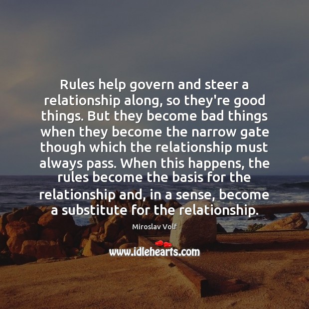 Rules help govern and steer a relationship along, so they’re good things. Image