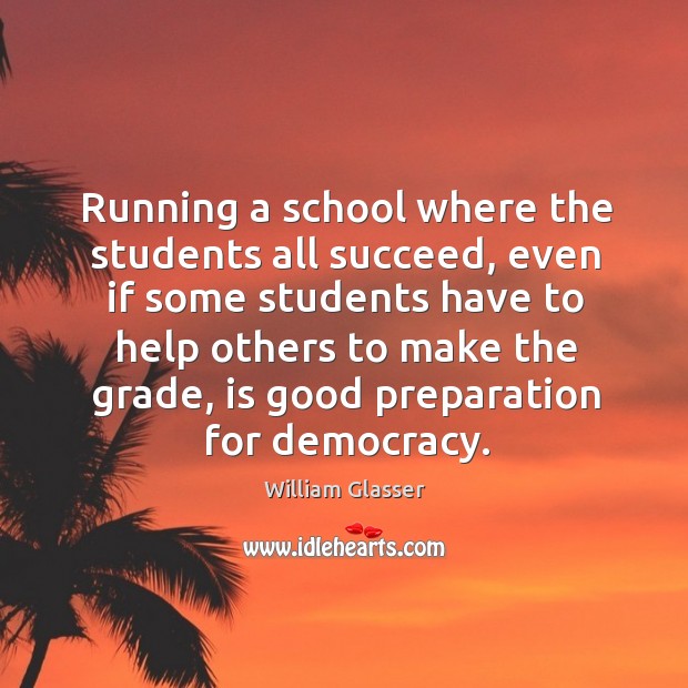 Running a school where the students all succeed, even if some students have to help Image