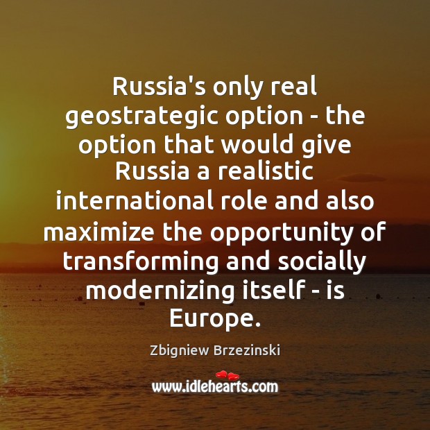 Russia’s only real geostrategic option – the option that would give Russia Image