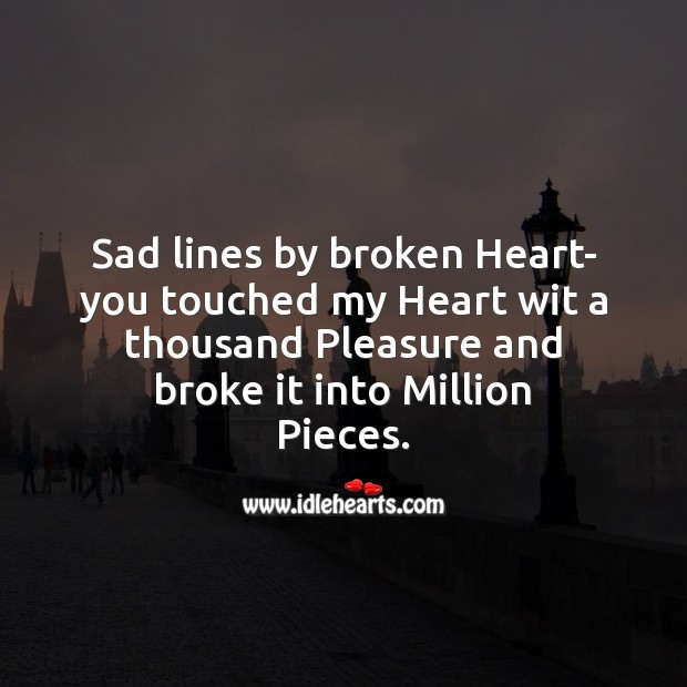 Sad lines by broken heart Sad Messages Image
