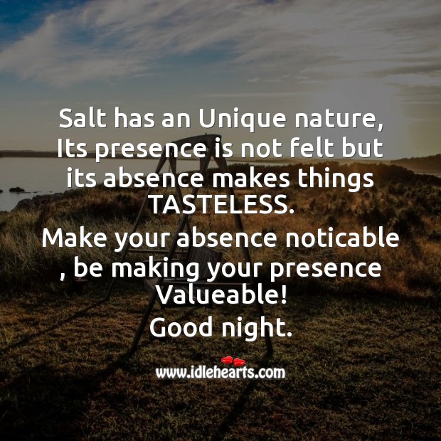 Salt has an unique nature Good Night Quotes Image