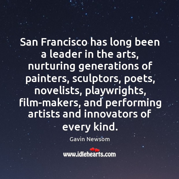 San francisco has long been a leader in the arts, nurturing generations of painters Image