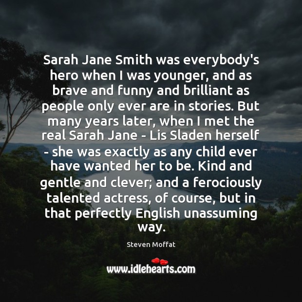 Sarah Jane Smith was everybody’s hero when I was younger, and as Image