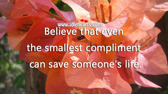A smallest compliment can save someone’s life Image