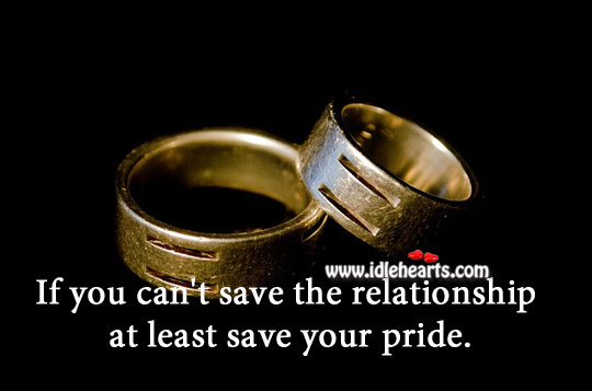 Save your pride. Relationship Advice Image