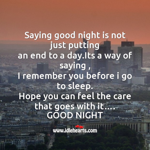 Saying good night is not just putting Good Night Quotes Image