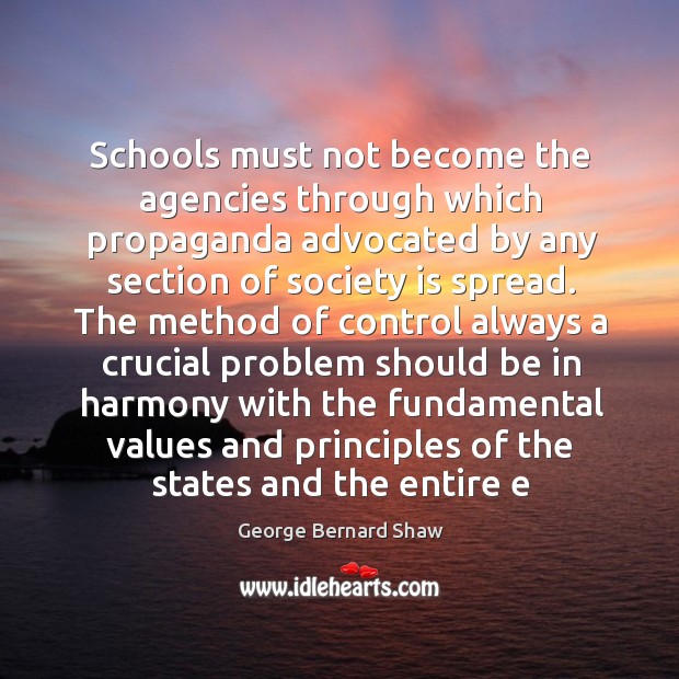 Schools must not become the agencies through which propaganda advocated by any Image