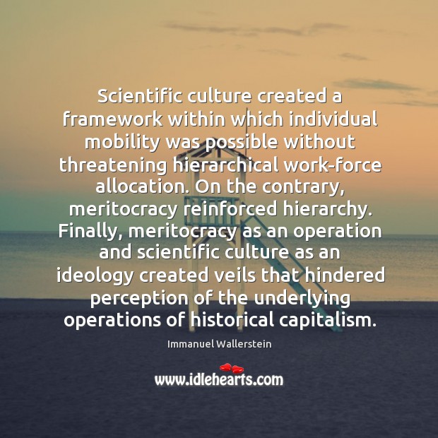 Scientific culture created a framework within which individual mobility was possible without Image