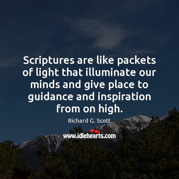 Scriptures are like packets of light that illuminate our minds and give Image