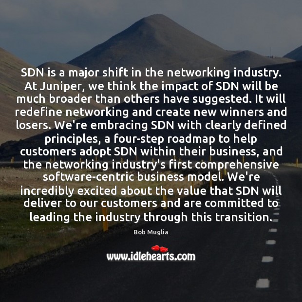 SDN is a major shift in the networking industry. At Juniper, we Image