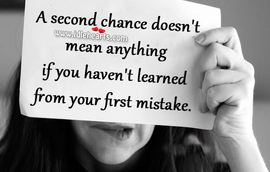 A second chance doesn’t mean anything Image