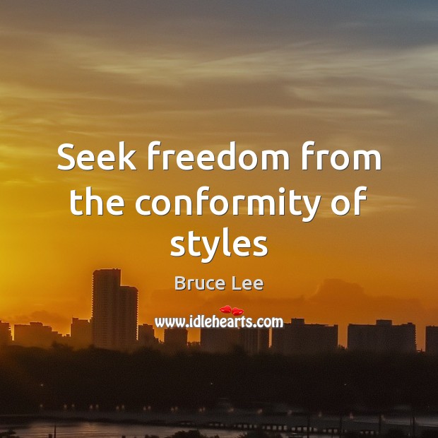 Seek freedom from the conformity of styles Image