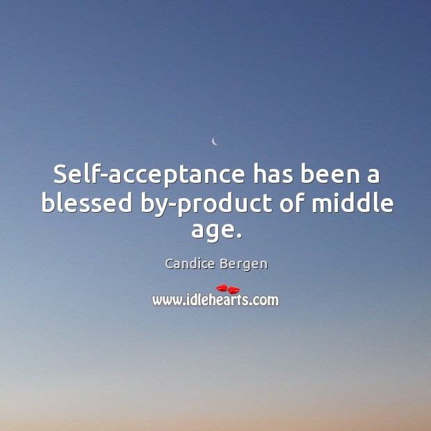 Self-acceptance has been a blessed by-product of middle age. Image