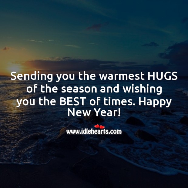Sending you the warmest HUGS of the season and wishing you the BEST of times. Wishing You Messages Image