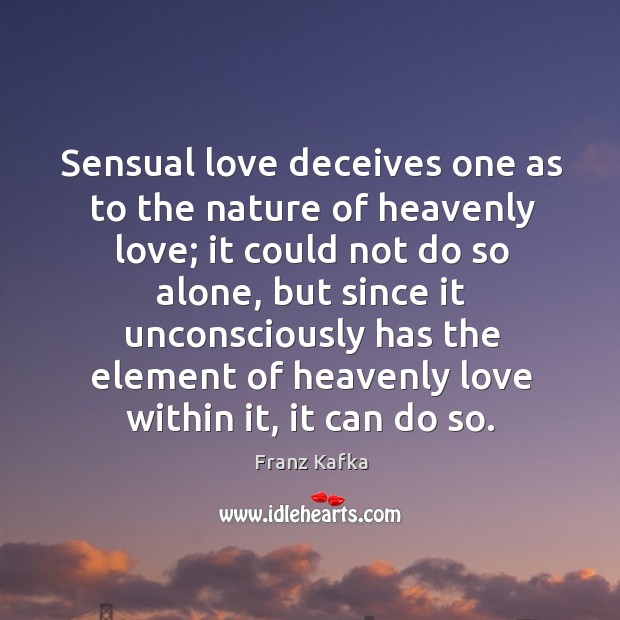 Sensual love deceives one as to the nature of heavenly love; Image