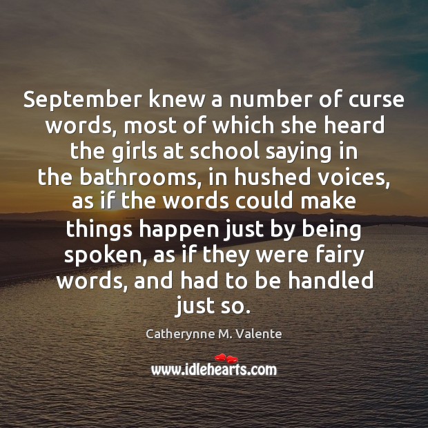 September knew a number of curse words, most of which she heard Image