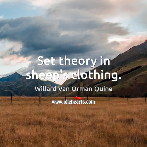 Set theory in sheep’s clothing. Image