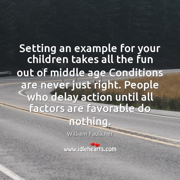 Setting an example for your children takes all the fun out of Image