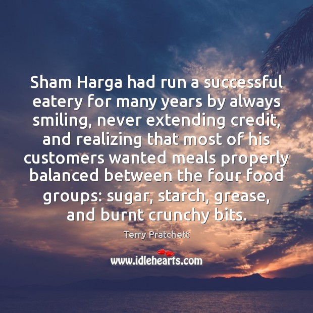 Sham Harga had run a successful eatery for many years by always Image
