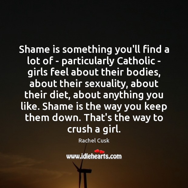 Shame is something you’ll find a lot of – particularly Catholic – Image