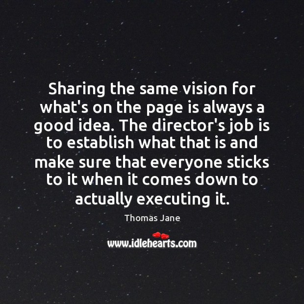 Sharing the same vision for what’s on the page is always a Image