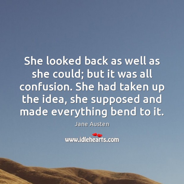 She looked back as well as she could; but it was all Jane Austen Picture Quote
