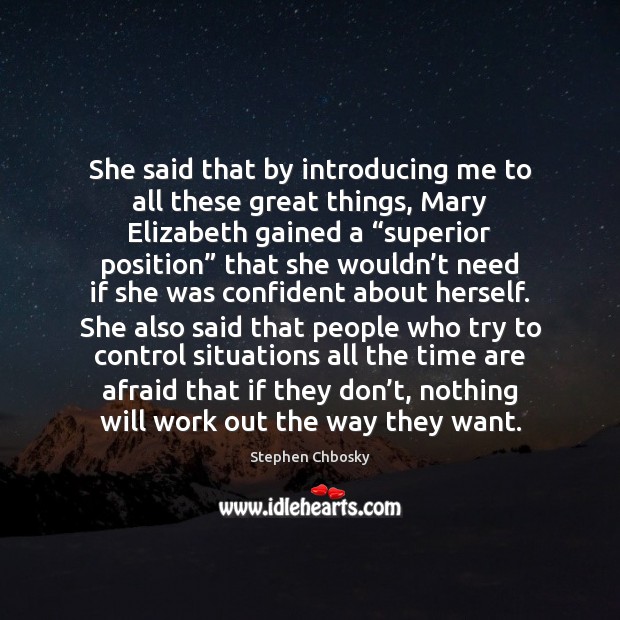 She said that by introducing me to all these great things, Mary Image