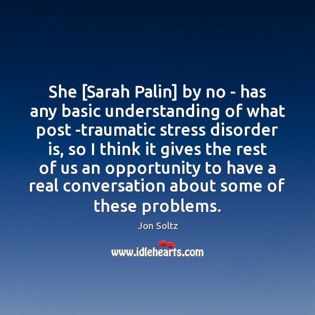 She [Sarah Palin] by no – has any basic understanding of what Image