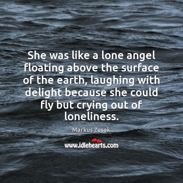 She was like a lone angel floating above the surface of the Image