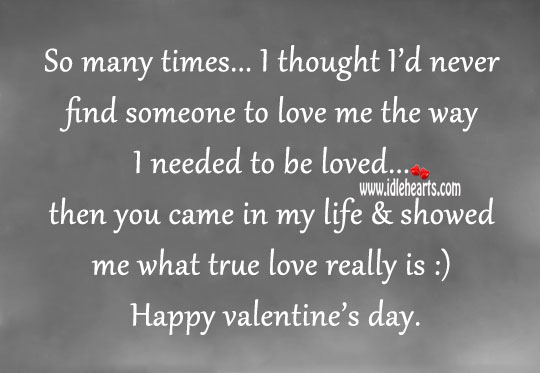 I thought I’d never find someone to love me Valentine’s Day Quotes Image
