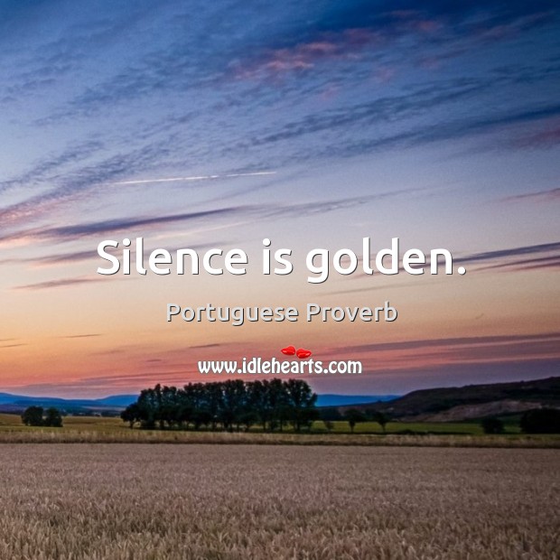 Silence is golden. Image