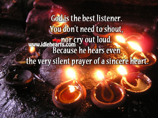 God is the best listener. Image