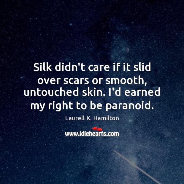 Silk didn’t care if it slid over scars or smooth, untouched skin. Image