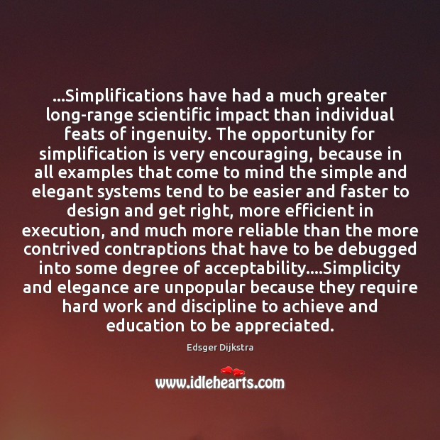 …Simplifications have had a much greater long-range scientific impact than individual feats Image