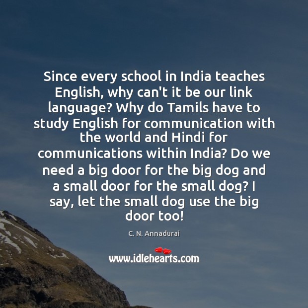Since every school in India teaches English, why can’t it be our Image